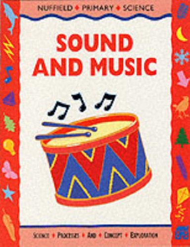 Обложка книги Sound and Music: Nuffield Primary Science